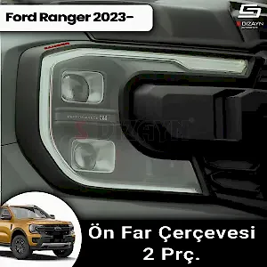 S-Dizayn Ford Ranger 4 Abs Plastik Ön Far Çerçevesi 2 Prç. 2023 Üzeri A+ Kalite