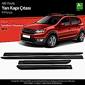 S-Dizayn Dacia Sandero Stepway Abs Plastik Yan Kapı Koruma Çıtası 2013 Üzeri A+ Kalite