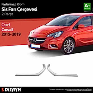 Opel Corsa Uyumlu E Krom Sis Farı Çerçevesi 2 Parça 2015-2019