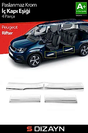 S-Dizayn Peugeot Rifter Krom İç Kapı Eşiği 4 Prç 2019 Üzeri A+ Kalite