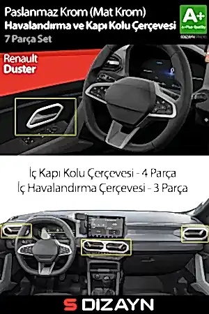 S-Dizayn Renault Duster Krom Havalandırma ve İç Kapı Kolu Çerçevesi 7 Prç. 2024 Üzeri (Mat Krom) A+ Kalite