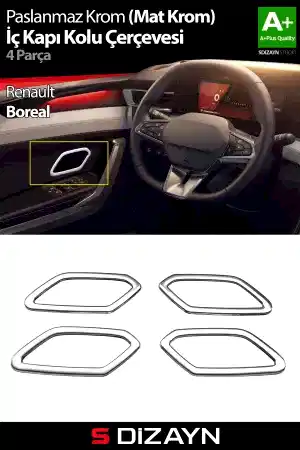 S-Dizayn Renault Boreal Krom İç Kapı Kolu Çerçevesi 4 Prç 2025 Üzeri A+ Kalite (Mat Krom)